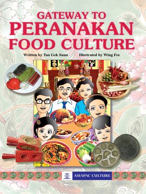 cover image of Gateway to Peranakan Food Culture